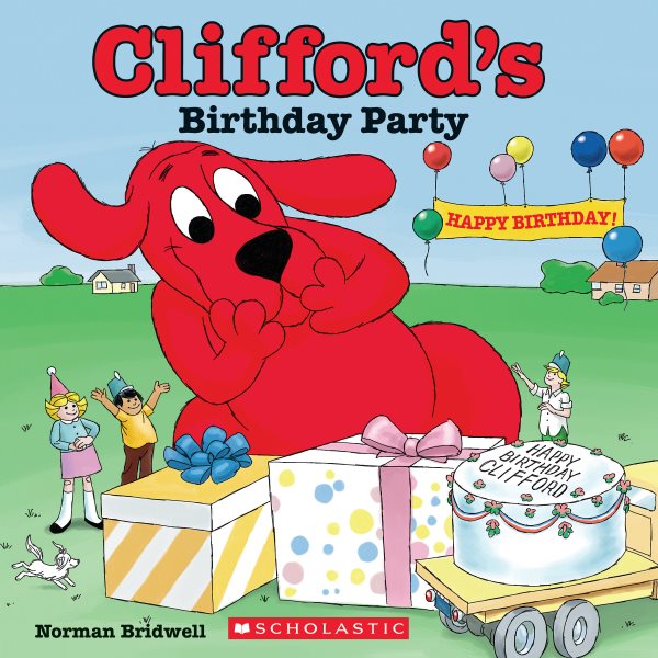Clifford's Birthday Party (Classic Storybook) cover
