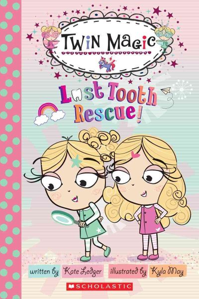 Scholastic Reader Level 2: Twin Magic #1: Lost Tooth Rescue! cover