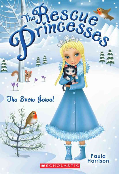 The Snow Jewel (Rescue Princesses #5) (5) cover