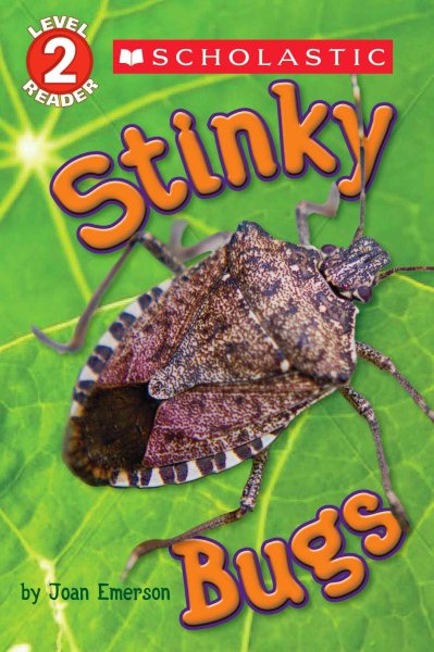 Scholastic Reader Level 2: Stinky Bugs cover
