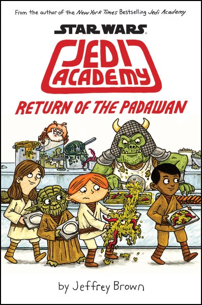 Return of the Padawan (Star Wars: Jedi Academy #2) cover