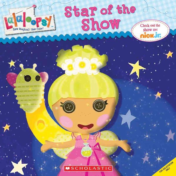 Lalaloopsy: Star of the Show cover