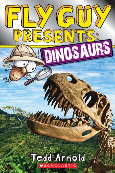 Fly Guy Presents: Dinosaurs (Scholastic Reader, Level 2) cover