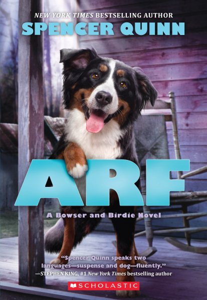 Arf: A Bowser and Birdie Novel (Bowser and Birdie, 2) cover