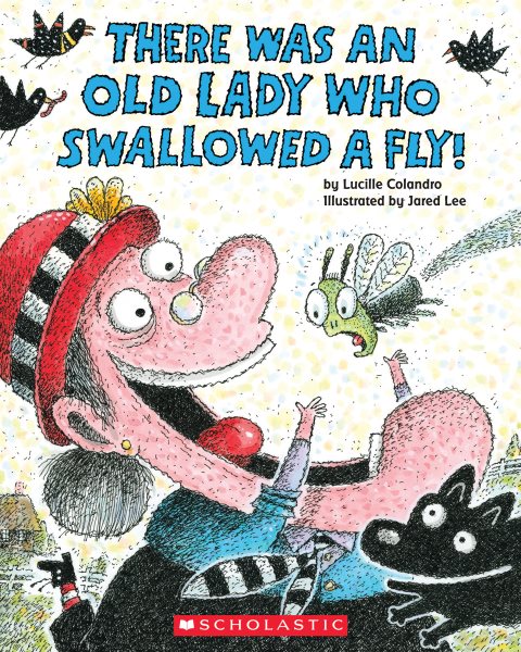 There Was an Old Lady Who Swallowed a Fly! cover