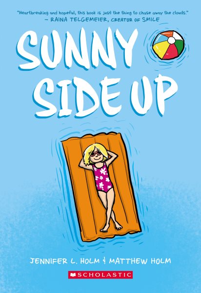Sunny Side Up: A Graphic Novel (Sunny #1) cover