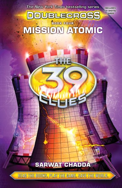 Mission Atomic (The 39 Clues: Doublecross Book 4) cover