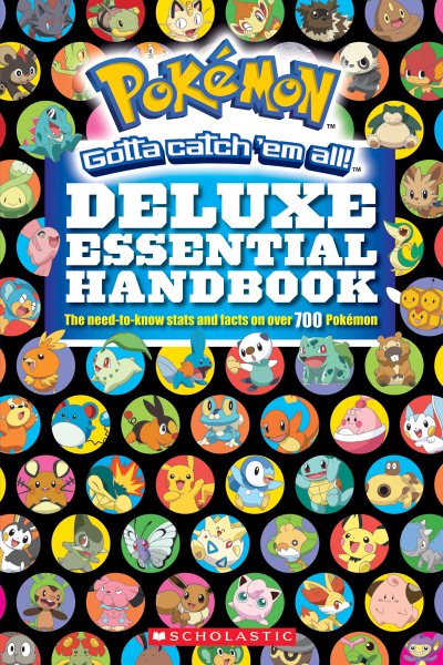 Pokémon Deluxe Essential Handbook: The Need-to-Know Stats and Facts on Over 700 Pokémon cover