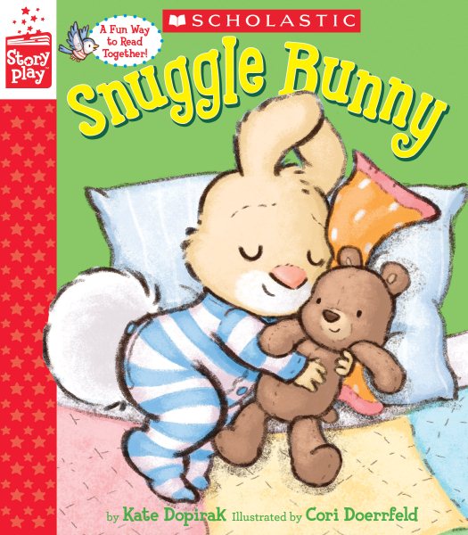 Snuggle Bunny (A StoryPlay Book) cover