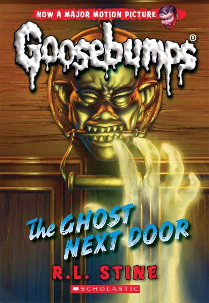 The Ghost Next Door (Classic Goosebumps #29) (29) cover