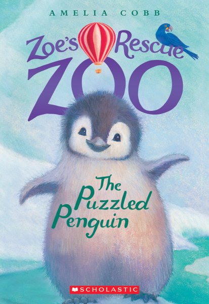The Puzzled Penguin (Zoe's Rescue Zoo #2) (2) cover