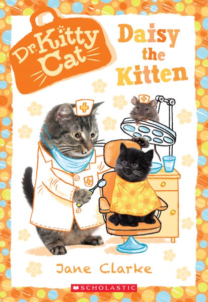 Daisy the Kitten (Dr. KittyCat #3) cover