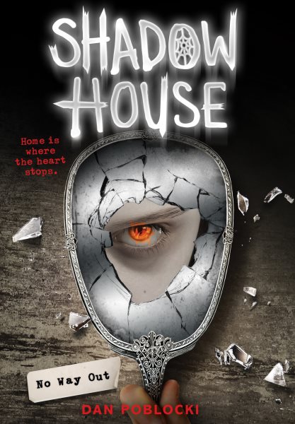 No Way Out (Shadow House, Book 3) cover