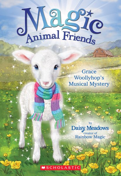 Grace Woollyhop's Musical Mystery (Magic Animal Friends #12) (12) cover