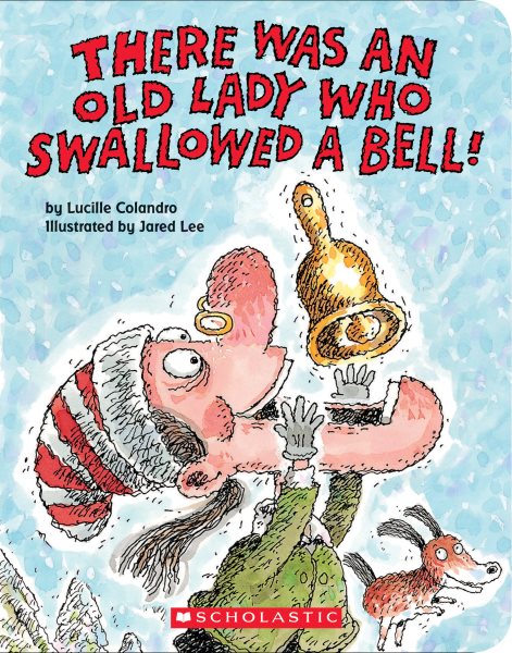 There Was an Old Lady Who Swallowed a Bell! (A Board Book) cover