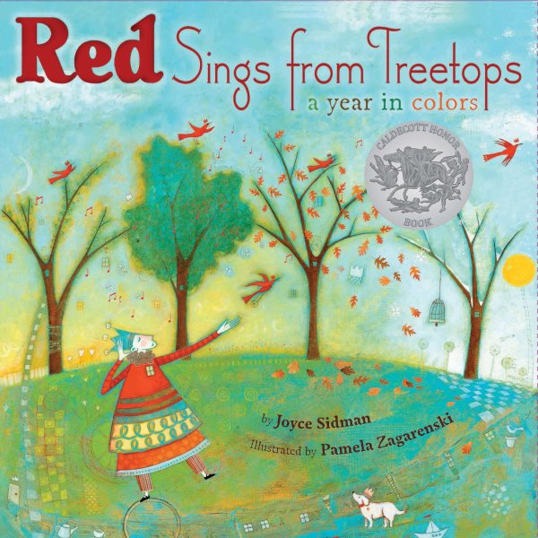 Red Sings from Treetops: A Year in Colors (Sidman, Joyce) cover