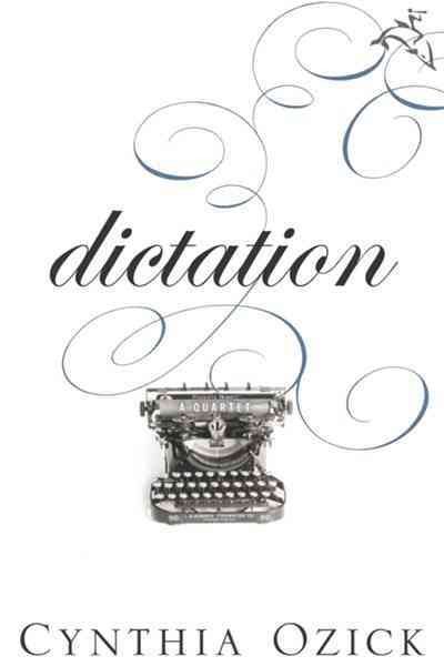 Dictation: A Quartet