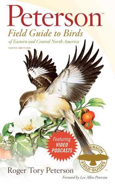 Peterson Field Guide to Birds of Eastern and Central North America, 6th Edition (Peterson Field Guides) cover