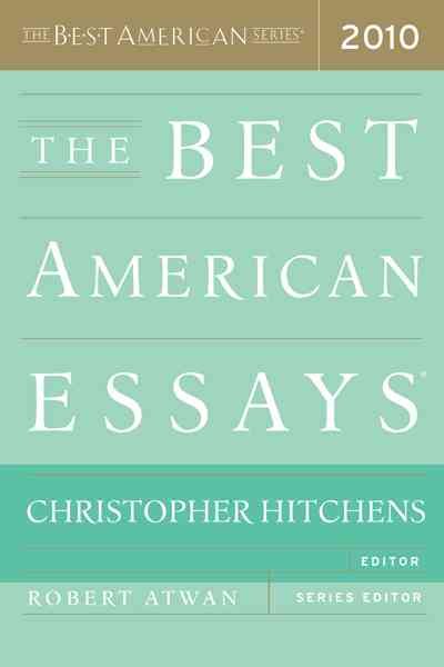 The Best American Essays 2010 (The Best American Series ®) cover