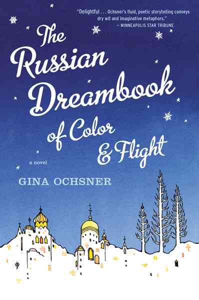 The Russian Dreambook of Color and Flight cover