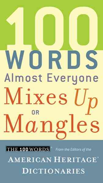 100 Words Almost Everyone Mixes Up or Mangles
