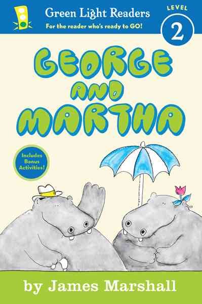 George and Martha Early Reader (Green Light Readers Level 2)