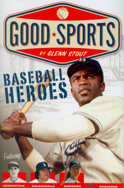 Baseball Heroes (Good Sports) cover