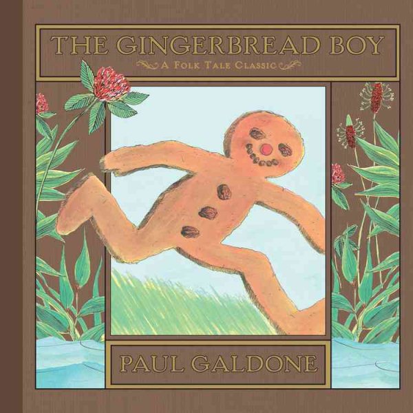 The Gingerbread Boy (Folk Tale Classics) (Paul Galdone Classics) cover