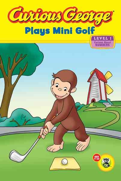 Curious George, Level 1 Reader Lot, (The Kite, the Boat Show, Roller Coaster, Pinata Party, Plays Mini Golf, the Dog Show) cover