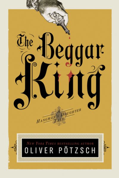 The Beggar King (US Edition) (A Hangman's Daughter Tale) cover