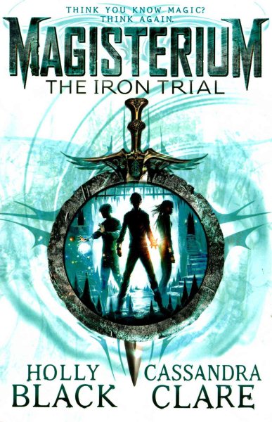Magisterium: The Iron Trial cover