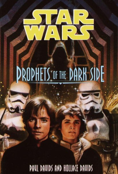 Prophets of the Dark Side (Jedi Prince) cover