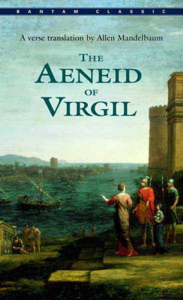 The Aeneid of Virgil (Bantam Classics) cover