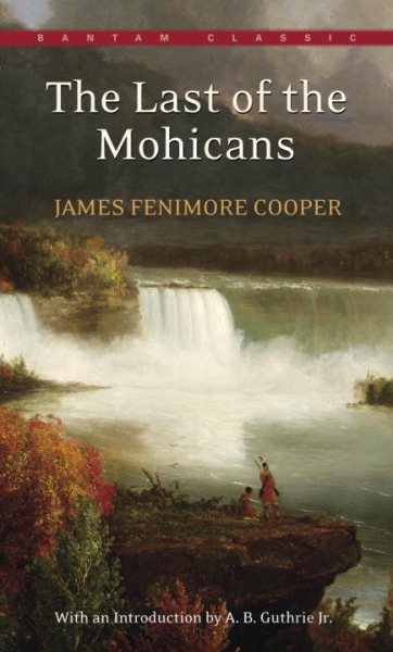The Last of the Mohicans (Bantam Classics) cover