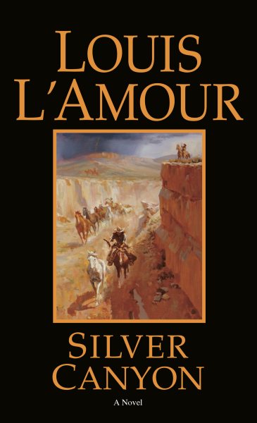 Silver Canyon: A Novel cover
