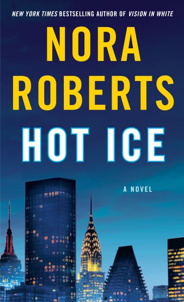 Hot Ice: A Novel cover