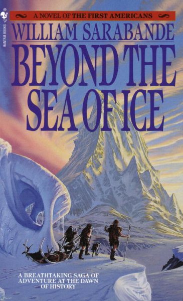 Beyond the Sea of Ice: The First Americans, Book 1 (First Americans Saga) cover