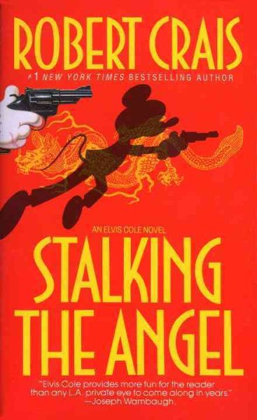 Stalking the Angel (Elvis Cole, Book 2) cover
