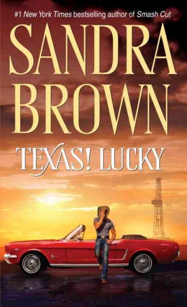 Texas! Lucky: A Novel (Texas! Tyler Family Saga) cover