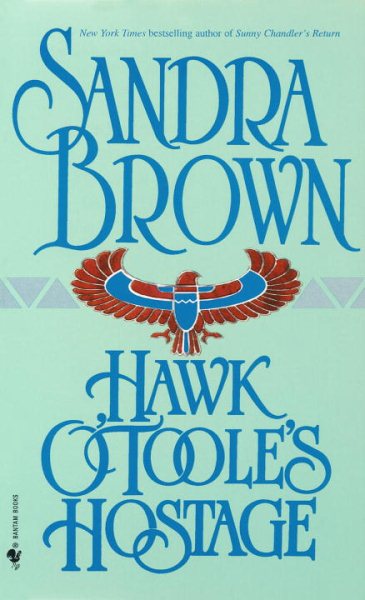 Hawk O'Toole's Hostage: A Novel