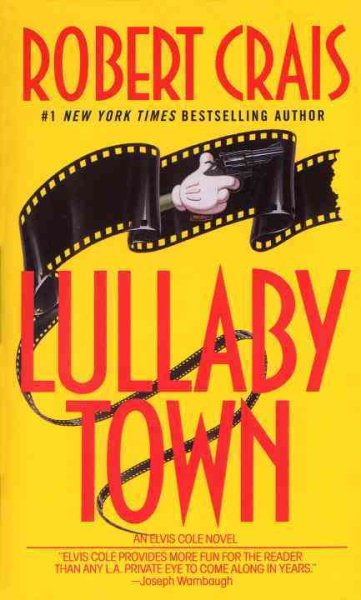 Lullaby Town : An Elvis Cole Novel cover