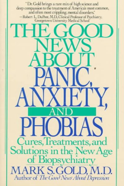 The Good News About Panic, Anxiety and Phobias cover