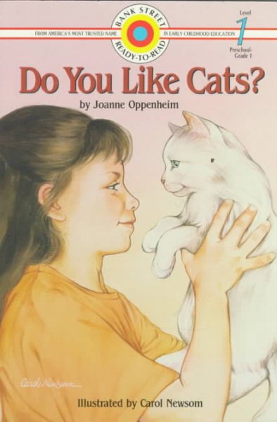 Do You Like Cats? (Bank Street Level 1*)