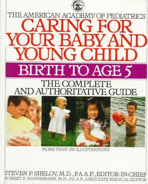 Caring for Your Baby and Young Children (The American Academy of Pediatrics) cover