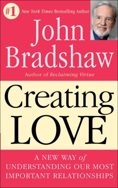 Creating Love: The Next Great Stage of Growth cover