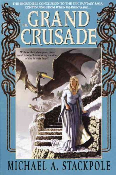 The Grand Crusade (The DragonCrown War Cycle, Book 3) cover
