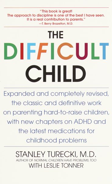 The Difficult Child: Expanded and Revised Edition cover