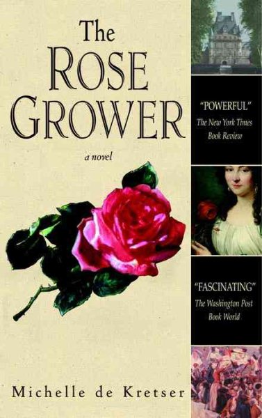 The Rose Grower: A Novel cover