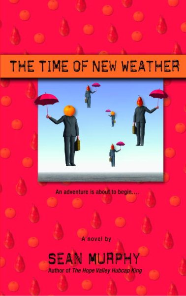 The Time of New Weather cover