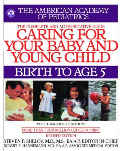 Caring for Your Baby and Young Child, Revised Edition: Birth to Age 5 cover